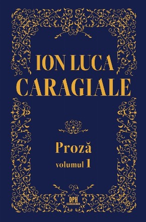 Proză - Vol. 1 (Set of:ProzăVol. 1)