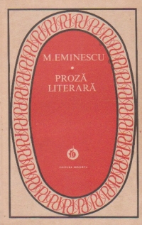 Proza literara - Mihai Eminescu