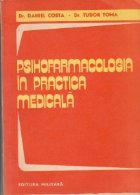 Psihofarmacologia practica medicala