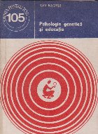 Psihologie genetica educatie