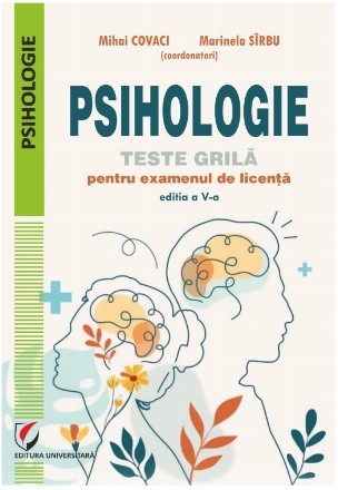 Psihologie : teste pentru examenul de licenţă