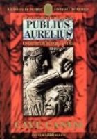 coperta PUBLIUS AURELIUS. UN DETECTIV IN ROMA ANTICA. VOL.1: CAVE CANEM