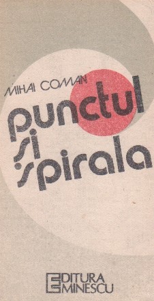 Punctul si spirala
