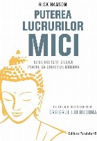 Puterea lucrurilor mici exercitii zilnice