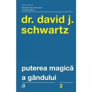 Puterea magica a gandului (editia a IV-a)
