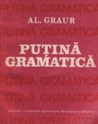 Putina gramatica