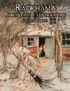 Rackham\'s Fairy Tale Illustrations