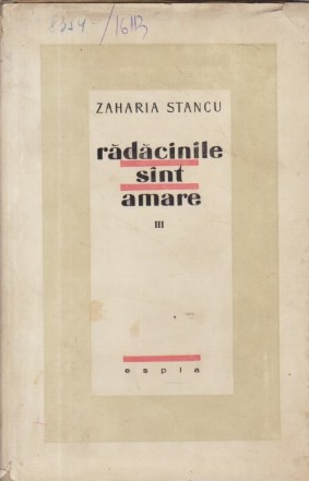 Radacinile sint amare, Volumul al III-lea