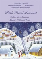 Rade Raiul Luminat - Folclor din Muntenia - Gastesti - Calarasii vechi