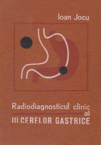 Radiodiagnosticul clinic al ulcerelor gastrice