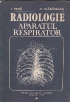 Radiologie Aparatul respirator
