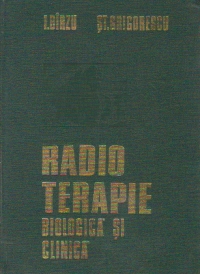 Radioterapie biologica si clinica
