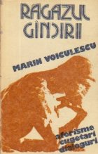 Ragazul gindirii aforisme cugetari dialoguri