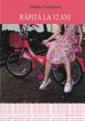 Rapita la 12 ani