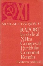 Raport cel lea Congres Partidului