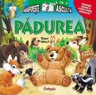 coperta Rasfoieste si asculta - Padurea