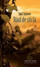 Raul de sticla