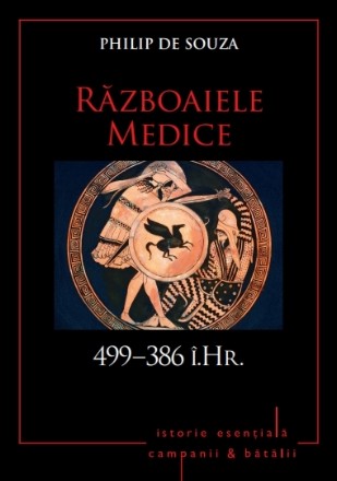 Razboaiele Medice. 499–386 i. Hr.