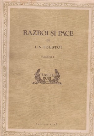 Razboi si pace, Volumul I (Editie 1954)