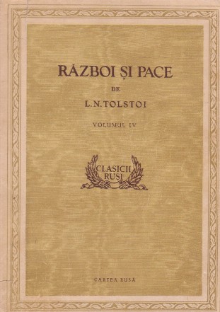 Razboi si pace, Volumul al IV-lea (Editie 1955)