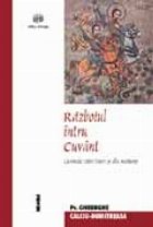 Razboiul intru cuvant Cuvintele catre