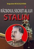 Razboiul secret al lui Stalin