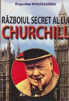 Razboiul Secret al lui Churchill