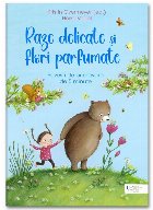 coperta Raze delicate şi flori parfumate : poveşti de primăvară de 5 minute