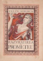 Razvratirea lui Prometeu