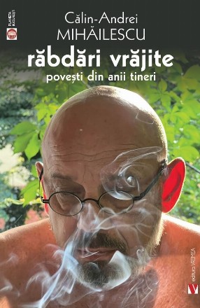 Răbdări vrăjite : poveşti din anii tineri