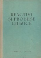 Reactivi produse chimice (Indreptar)