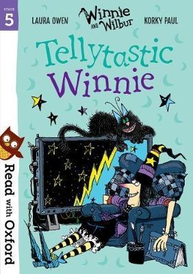 Read with Oxford: Stage 5: Winnie and Wilbur: Tellytastic Wi