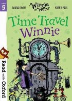 Read with Oxford: Stage 5: Winnie and Wilbur: Time Travel Wi