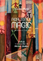 Realismul magic : o incursiune teoretică