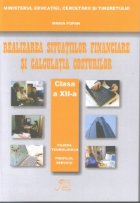 Realizarea situatiilor financiare si calculatia costurilor, clasa a XII-a, filiera tehnologica, profil servici