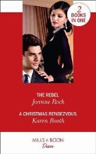 Rebel Christmas Rendezvous