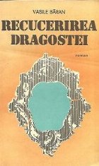 Recucerirea dragostei - Roman