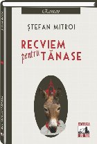 Recviem pentru Tanase