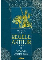 Regele Arthur III: Cavalerul Stramb Croit