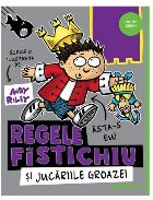 coperta Regele Fistichiu şi jucăriile groazei