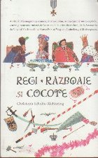 Regi Razboaie Cocote