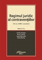 Regimul juridic al contraventiilor. O.G. nr. 2/2001 comentata. Editia a 5-a