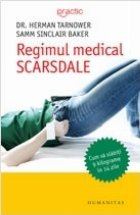 coperta Regimul medical Scarsdale.Cum sa slabiti 9 kilograme in 14 zile