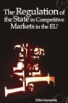 coperta Regulation of the State in Competitive Markets in the EU - Vol 11