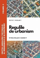 Regulile urbanism între sfidare şi