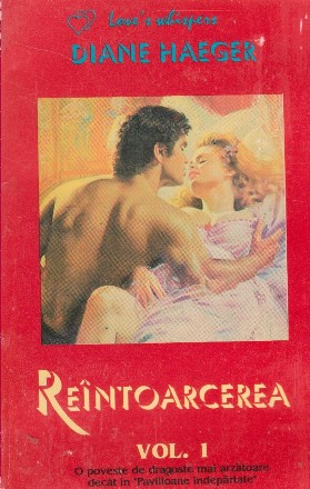 Reintoarcerea, Volumele I si II