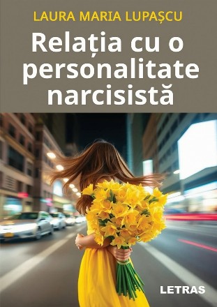 Relaţia cu o personalitate narcisistă
