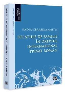 Relaţiile de familie în dreptul internaţional privat român