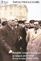 Relaţiile româno-maghiare în timpul guvernului Petru Groza (1945-1952)