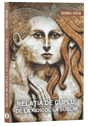 Relatia de cuplu, de la ridicol la sublim